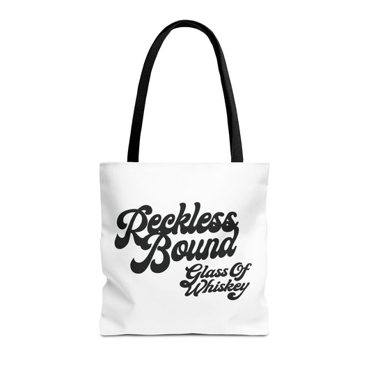 Reckless Bound Tote Bag